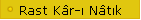 Rast K�r-� N�t�k